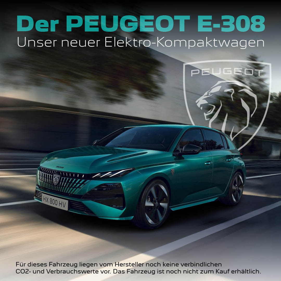 DER NEUE PEUGEOT E-308